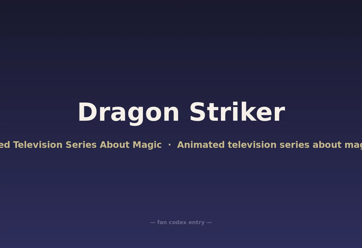 Dragon Striker